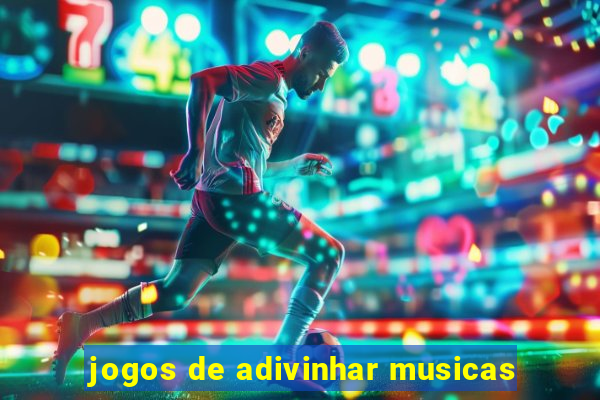 jogos de adivinhar musicas